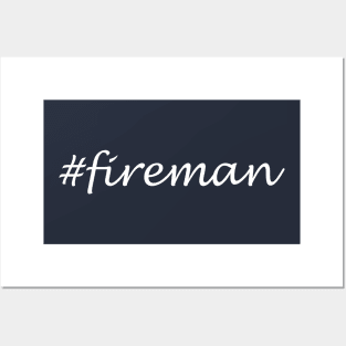 Fireman Profession - Hashtag Design Posters and Art